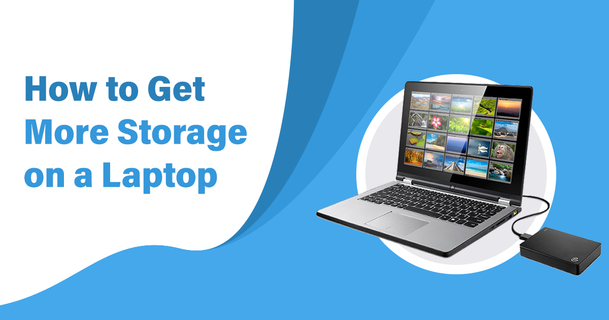 how-to-get-more-storage-on-a-laptop