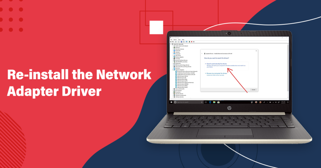 Re-install the Network Adapter Driver