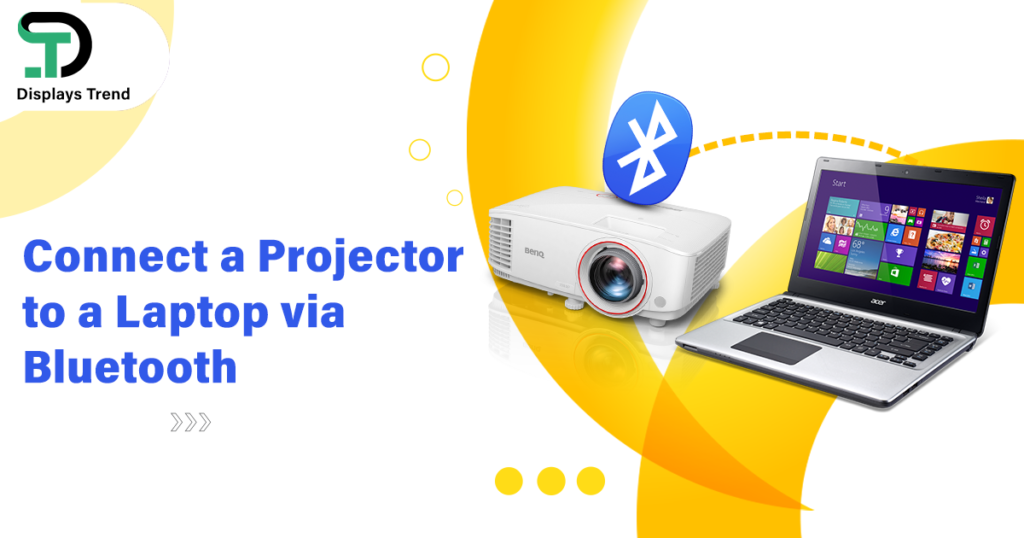 Connect a Projector to a Laptop via Bluetooth